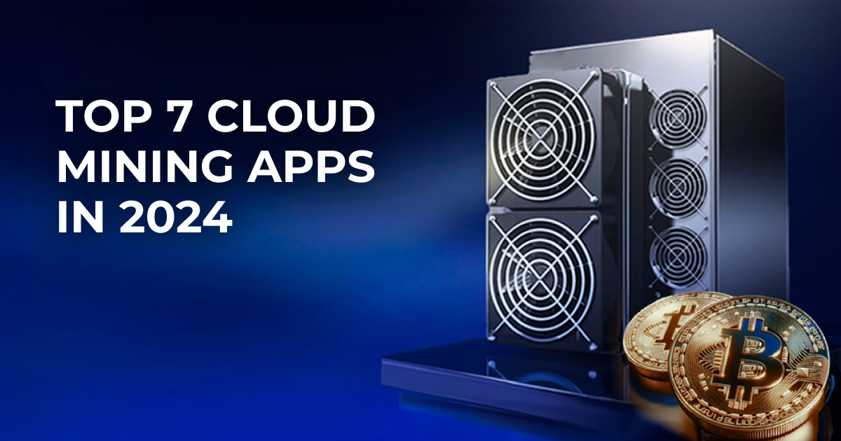 Top 7 Cloud Mining Apps in 2024 by ECOS M Medium