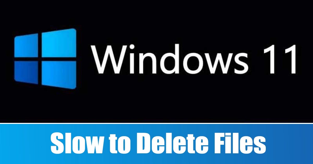 ¿Windows 11 tarda en eliminar archivos? Cómo solucionarlo