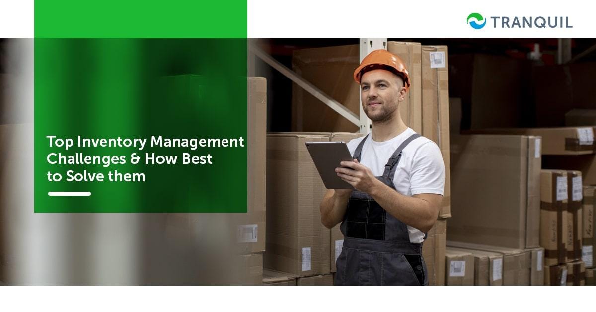 12 Common Inventory Management Problems and Solutions