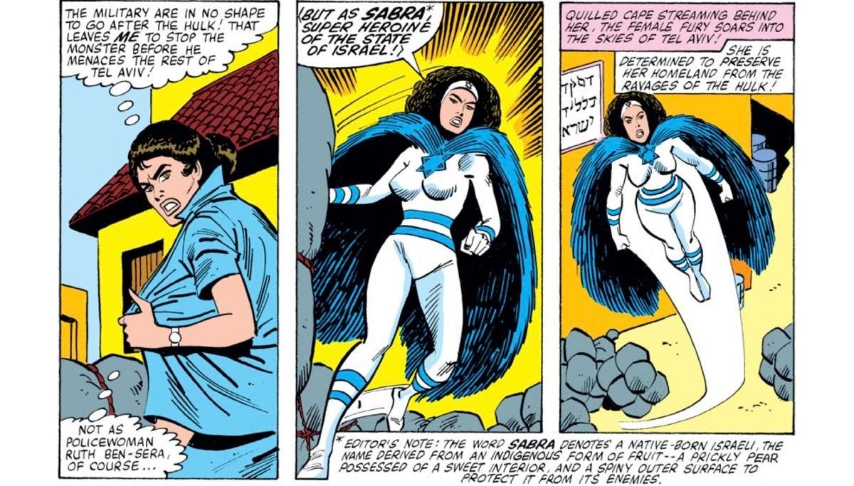 La segunda aparición de la heroína y mutante Sabra en Incredible Hulk #256 (febrero de 1981) de Marvel Comics. La nota del editor identifica erróneamente a la sabra como una fruta indígena de la región.
