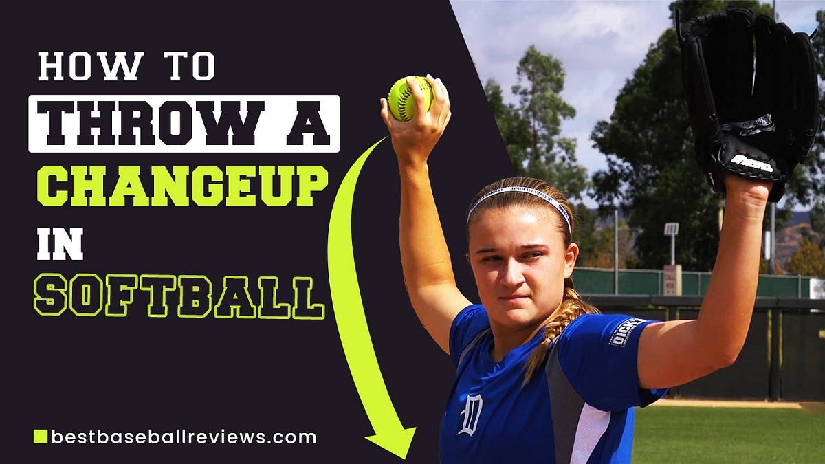 How To Throw A Changeup In Softball? by Best Baseball Review Medium