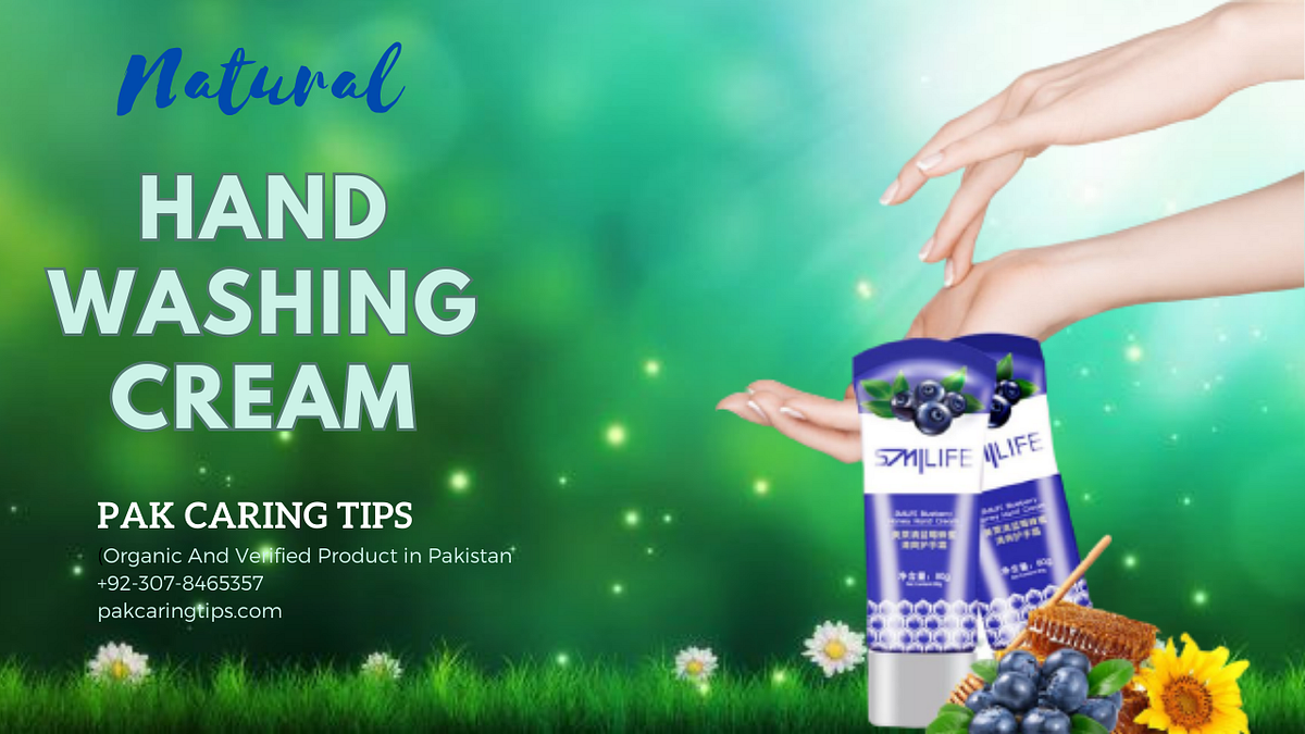 Organic Hand And Foot Cream Best Hand Washing Cream in Pakistan