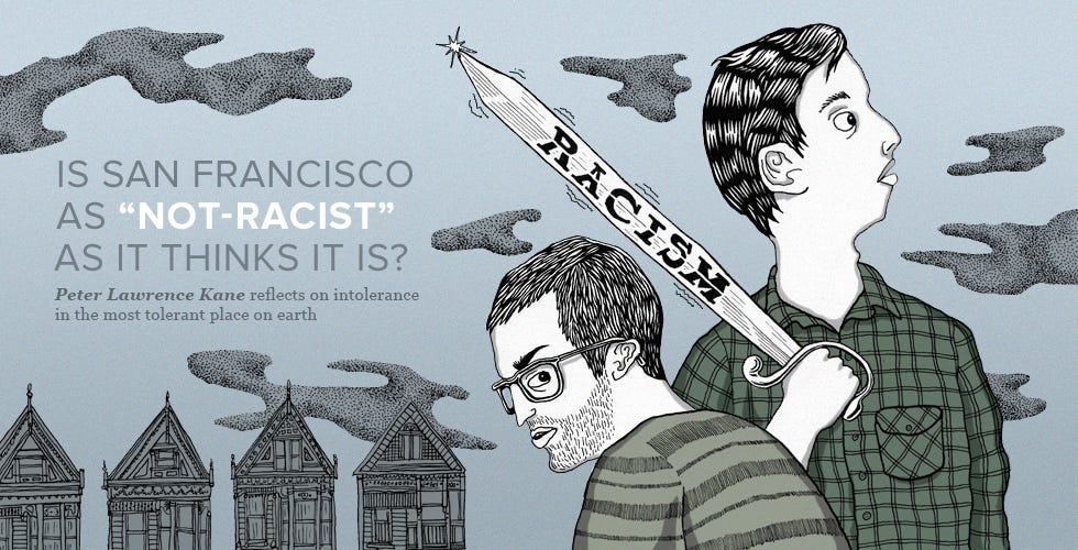 Is San Francisco as “Not-Racist” as It Thinks It Is?
