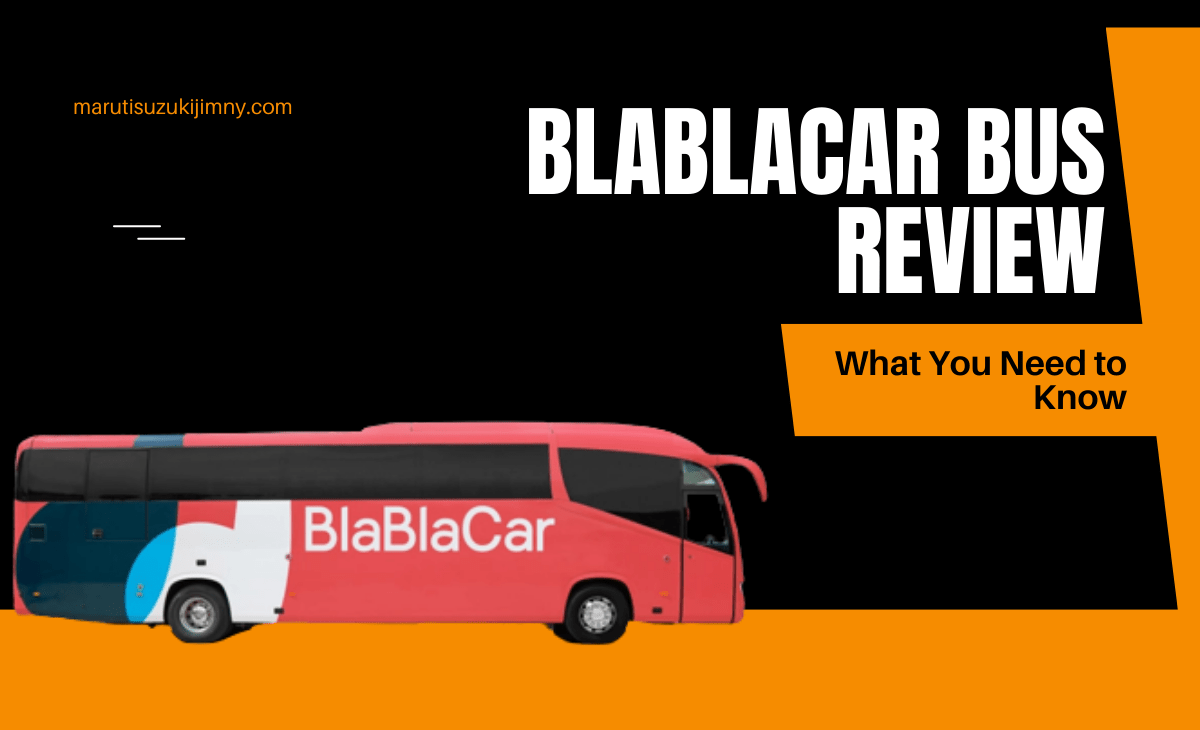 BlaBlaCar Bus Review What You Need to Know 2023 Maruti Suzuki Jimny