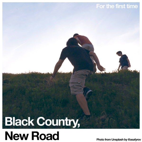 New Black Country, Road the Road: of The ⁄ - Big | Road's a