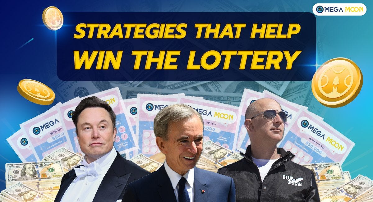 Strategies that help win the lottery by MegaMoon Apr, 2023 Medium
