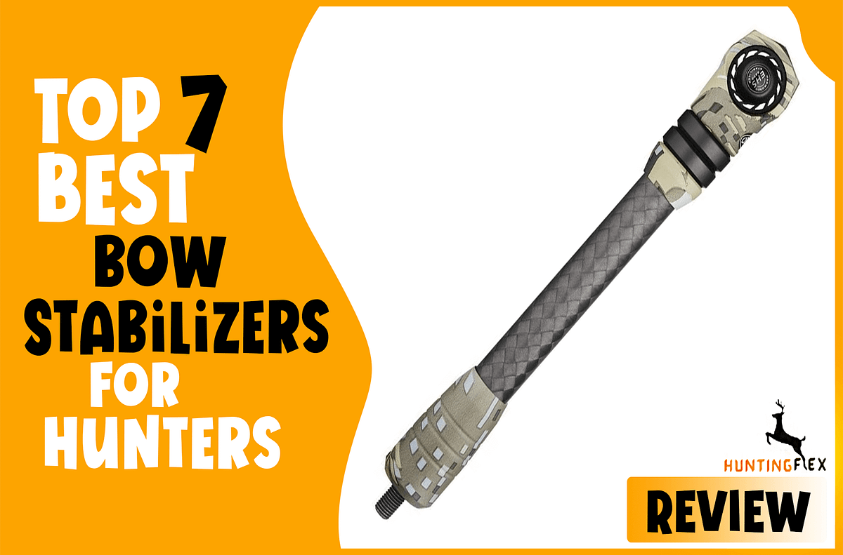 Top 7 Best Bow Stabilizers Reviews and Comparisons by HuntingFlex
