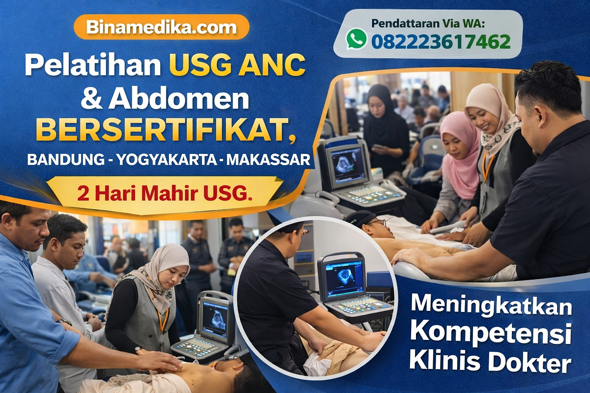 Pelatihan USG Bidan Kompeten Bandung Yogyakarta & Makassar 2026–2027 | Edukasi Pasien Melalui Hasil…