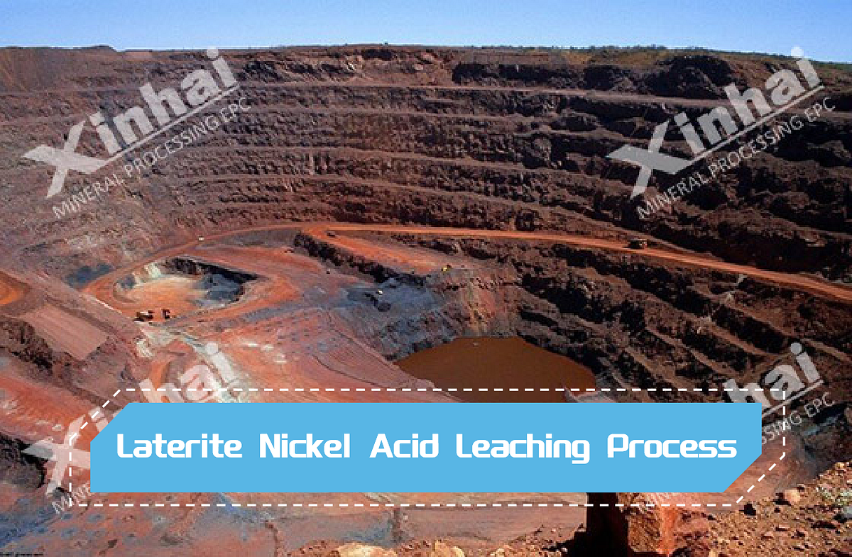 How To Process Nickel Laterite By Acid Leaching by Yanranli Medium