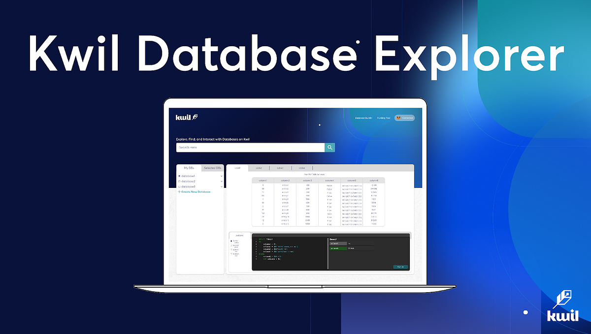 Visualizing Decentralized Data with the Kwil Database Explorer by