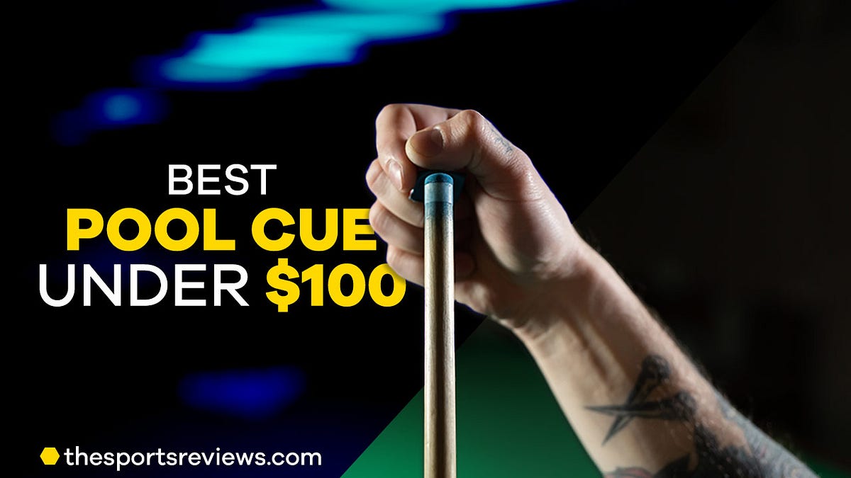 Best Pool Cue Under 100. Are you a pool enthusiast on a budget… by