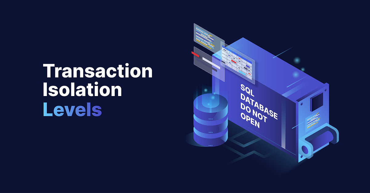 Concurrency Challenges in Database Transactions Isolation Levels and