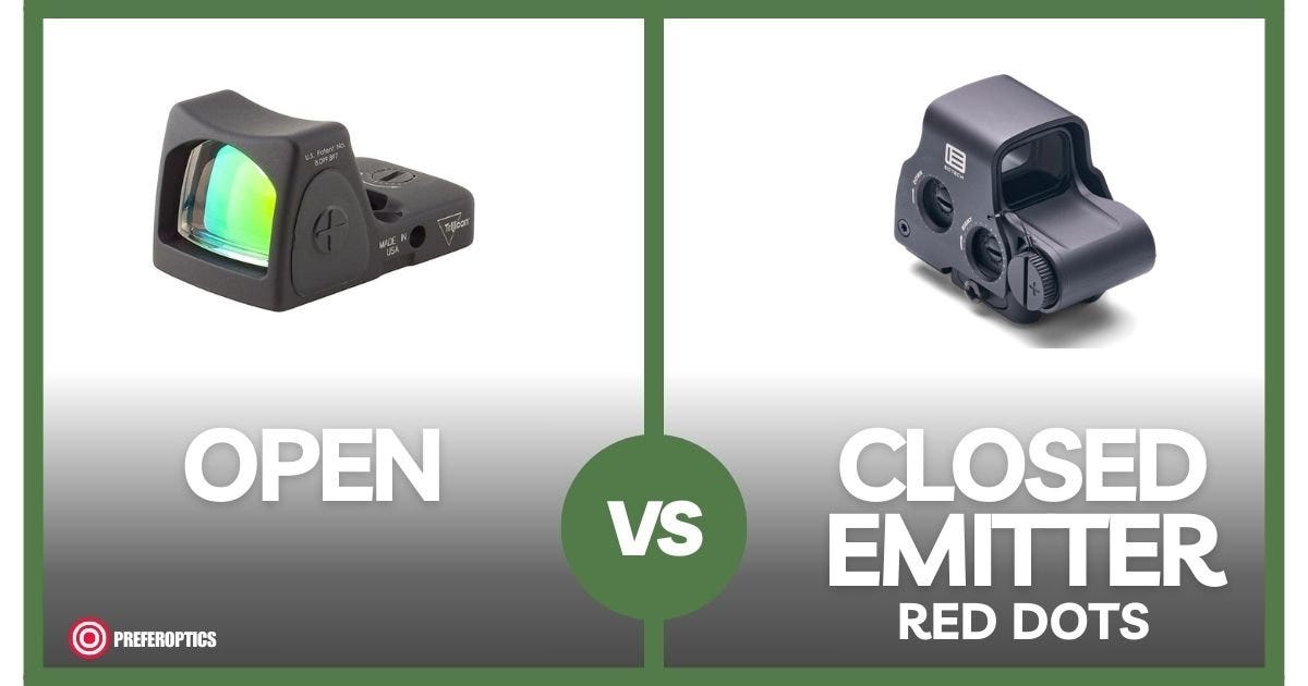 Open vs. Closed Emitter Red Dot Which is best in 2024 Medium