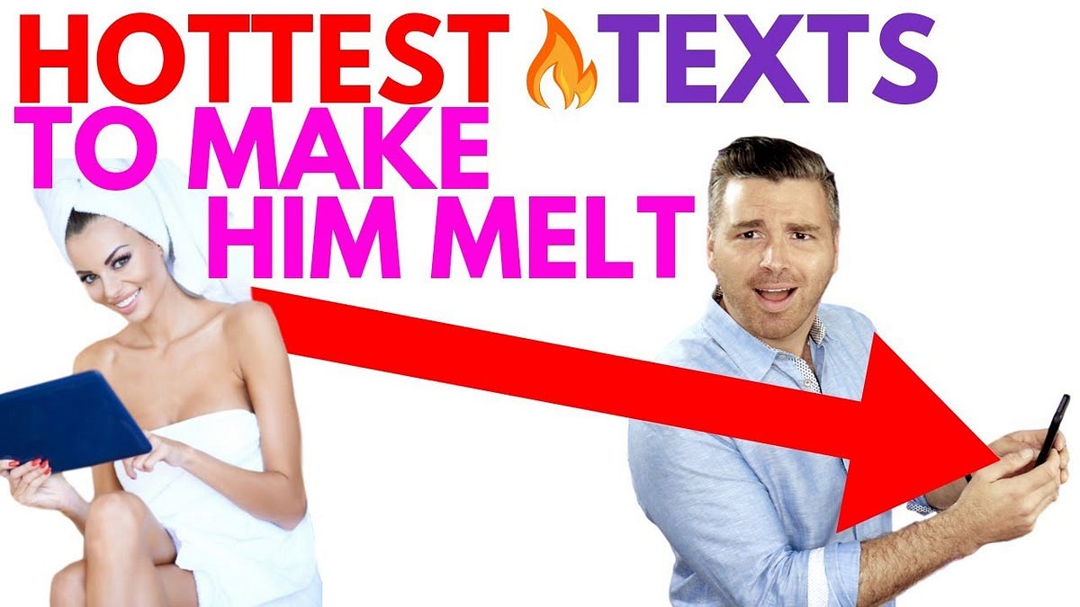 how-do-you-melt-a-guy-s-heart-over-text-by-singhmandev-medium