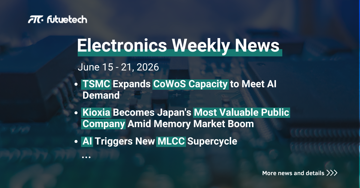 Electronics Weekly News | June 15–21, 2026