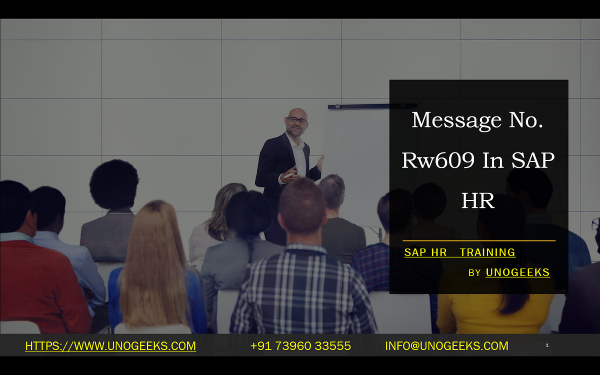 Message No. Rw609 In SAP HR. Title Troubleshooting SAP HR Error… by