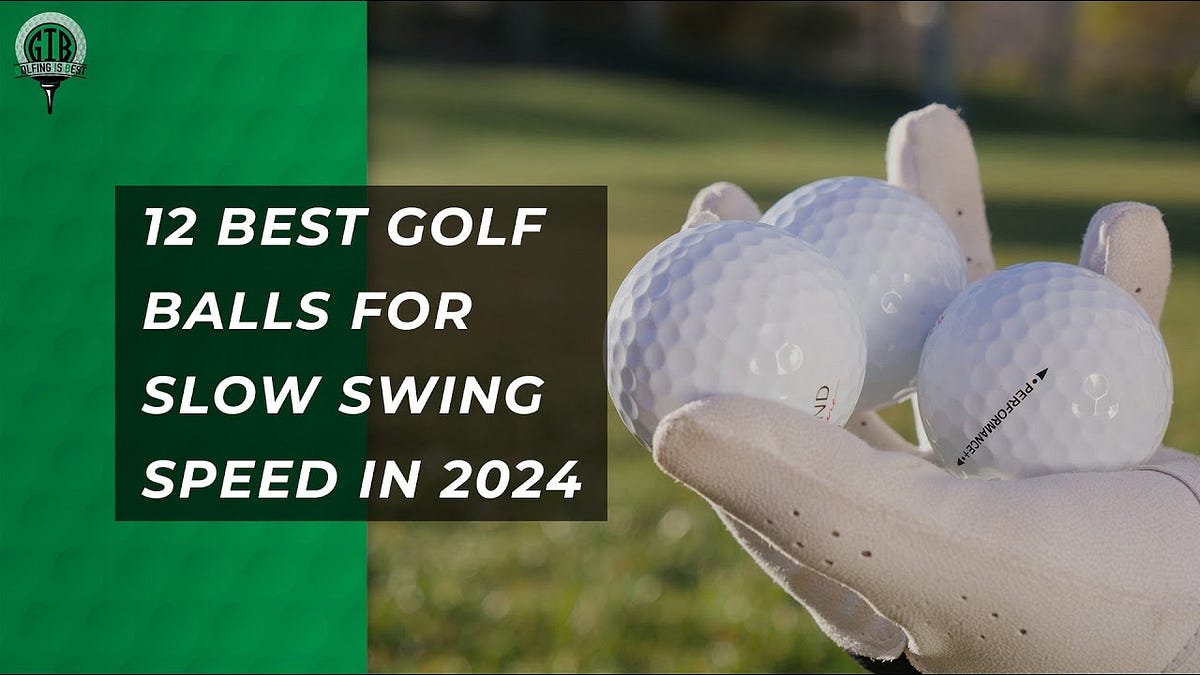 Best Distance Golf Ball for Slow Swing Speed Maximize Your Drive! by