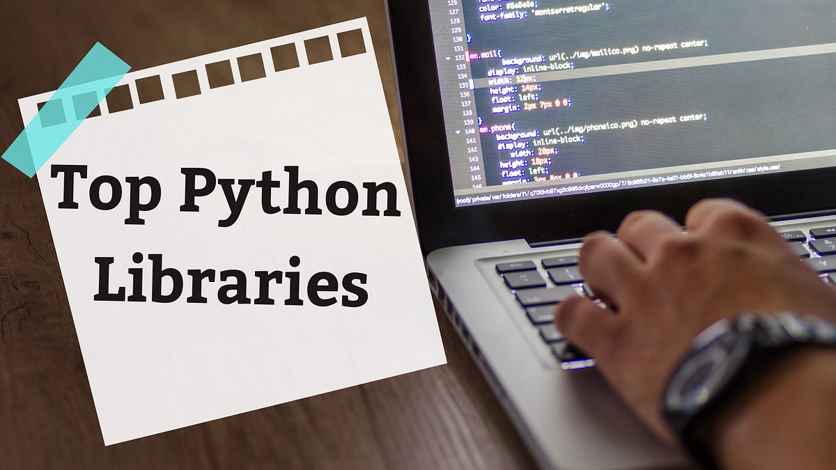 Is The Best ? Top Python Libraries Every Developer Should Learn | by ...