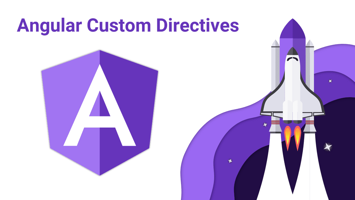 Custom Directives in Angular. Writing a custom directive in Angular ...