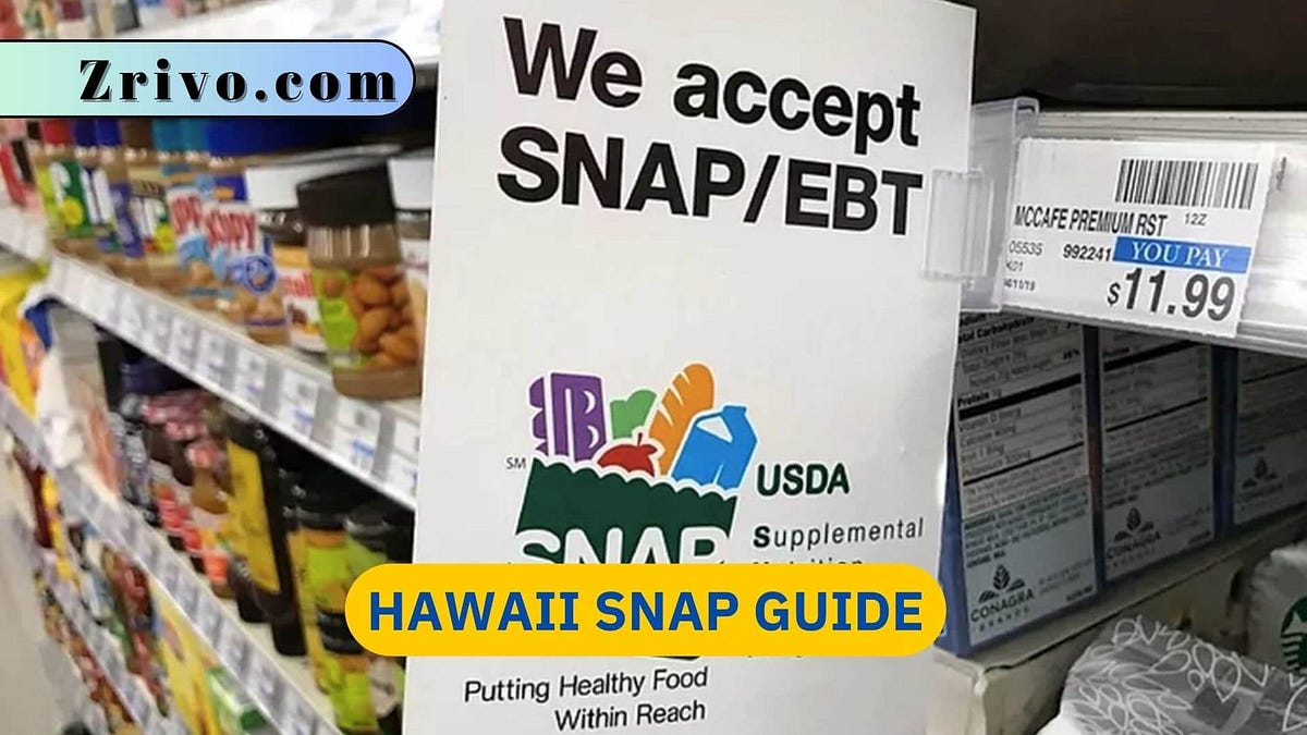 Hawaii SNAP Guide Zrivo Medium
