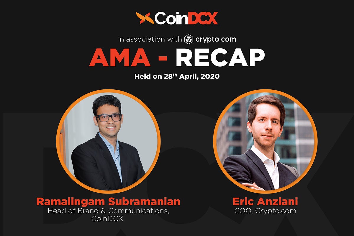 RECAP — AMA with Crypto.com. Past few days have been quite eventful… | by  CoinDCX | CoinDCX | Medium