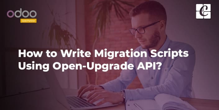 How to write Migration scripts using Open-upgrade API? | by Walter ...