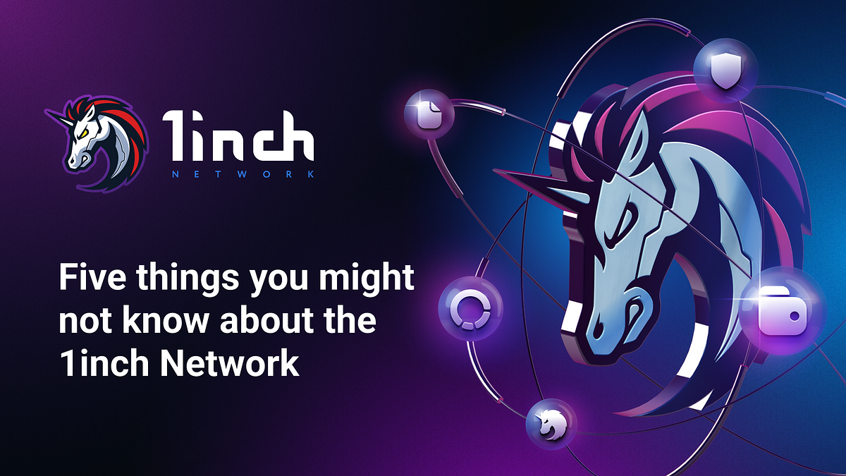Five things you might not know about the 1inch Network | by 1inch | 1inch Network | Medium Five things you might not know about... 