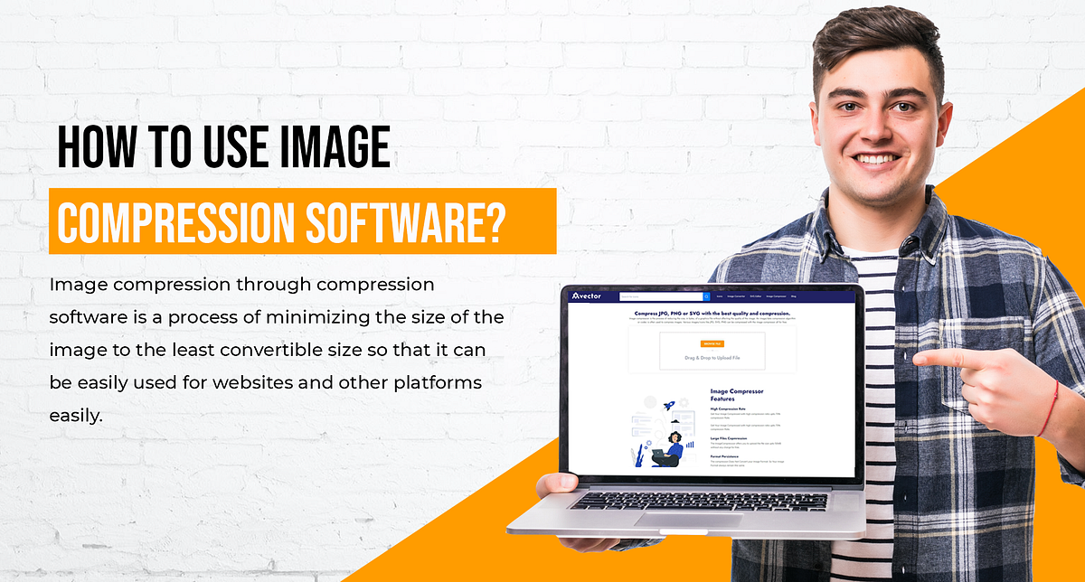 How to Use Image Compression Software by Ivector Medium