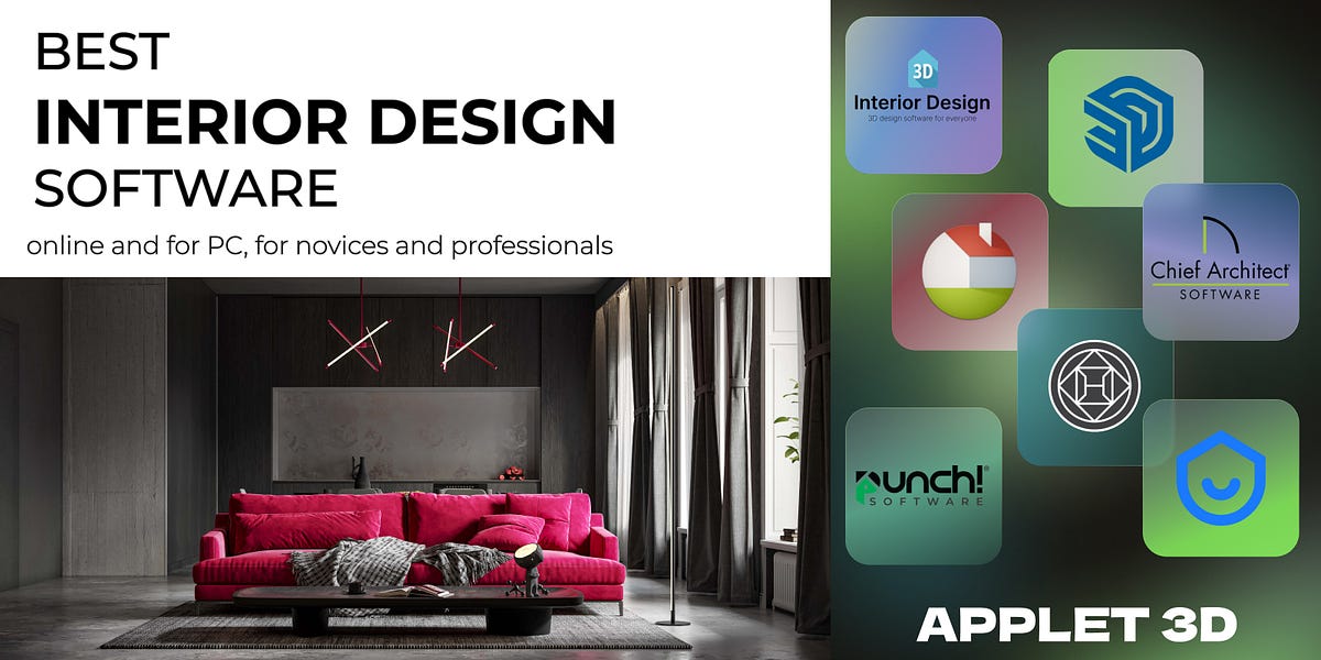 Best Interior Design Software: Transform Spaces! | by Michael Johnson ...