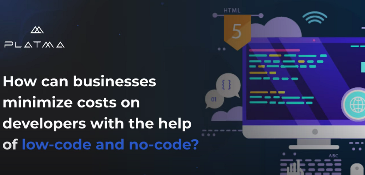 How Can Businesses Minimize Costs on Developers With the Help of Low ...