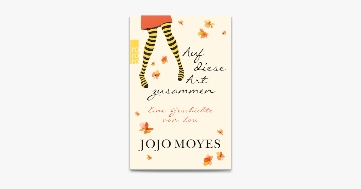 Auf diese Art zusammen — Jojo Moyes — kostenlos herunterladen Nordische Post Medium