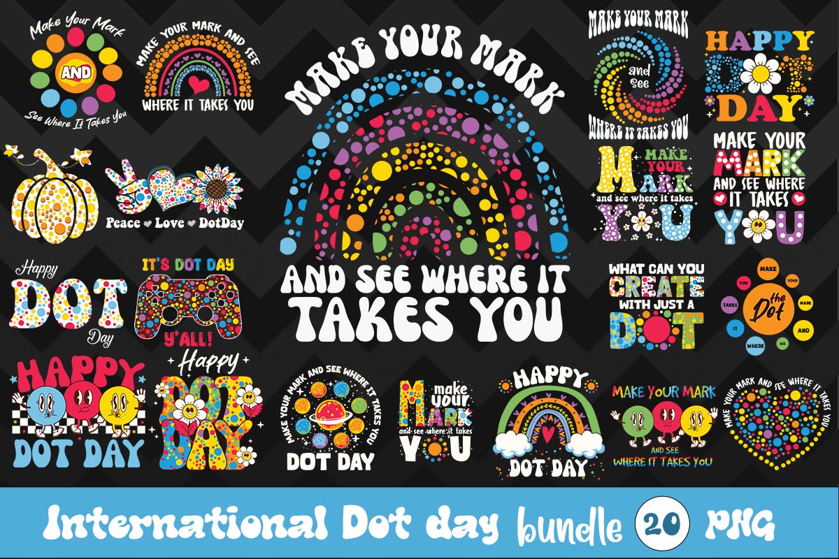 Dot Day SVG Bundle 20 Designs Free | by Zenithecho | Aug, 2024 | Medium