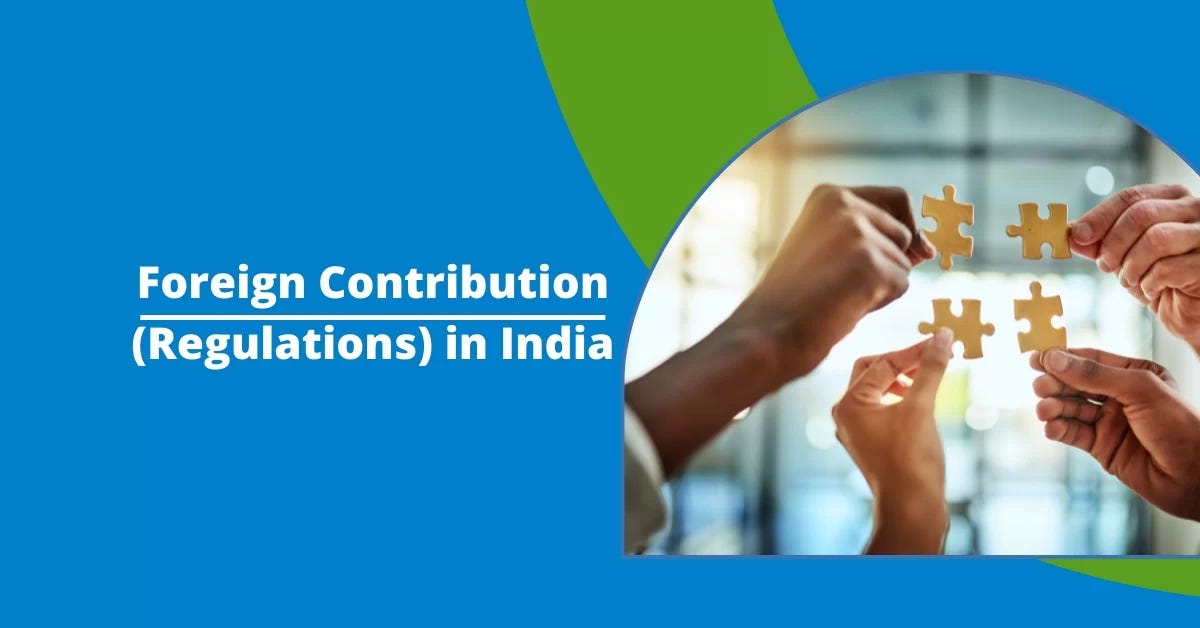 Foreign Contribution (Regulations) in India by MAS LLP Medium