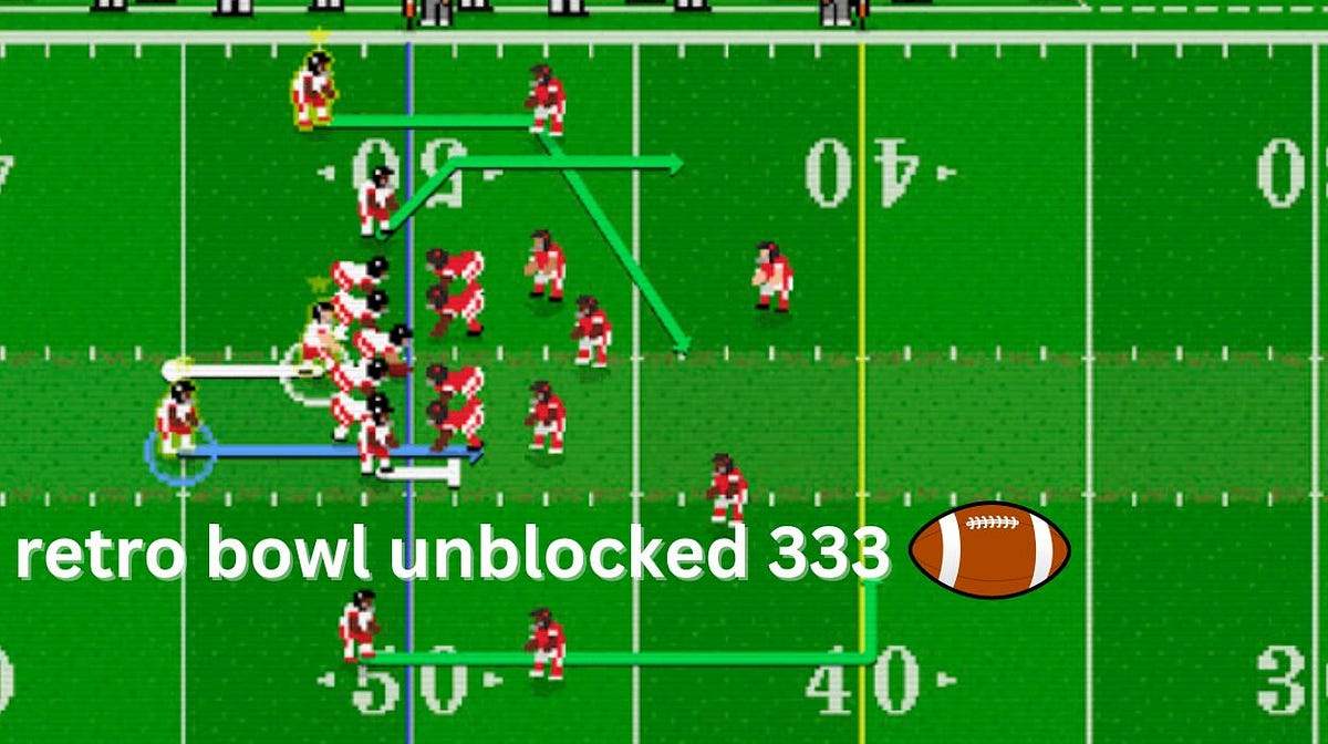 Retro Bowl Unblocked 333 Accessing the Classic Football Game Anywhere(02)