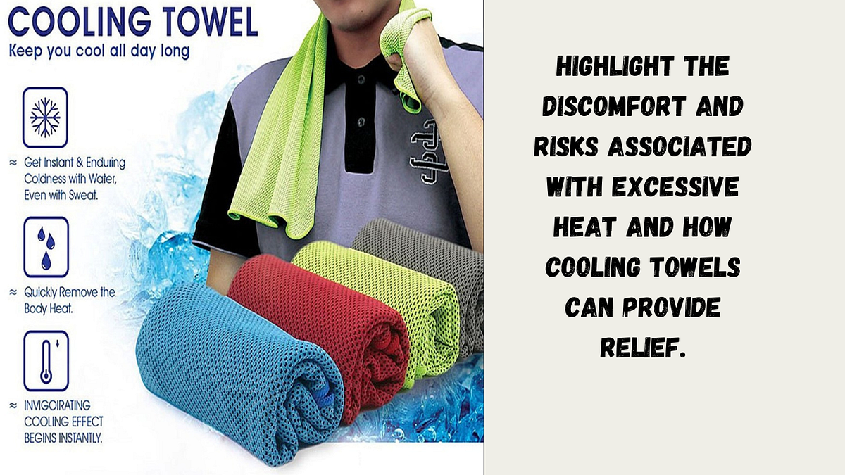 Cooling Towels Your Secret Weapon Against the Heat by
