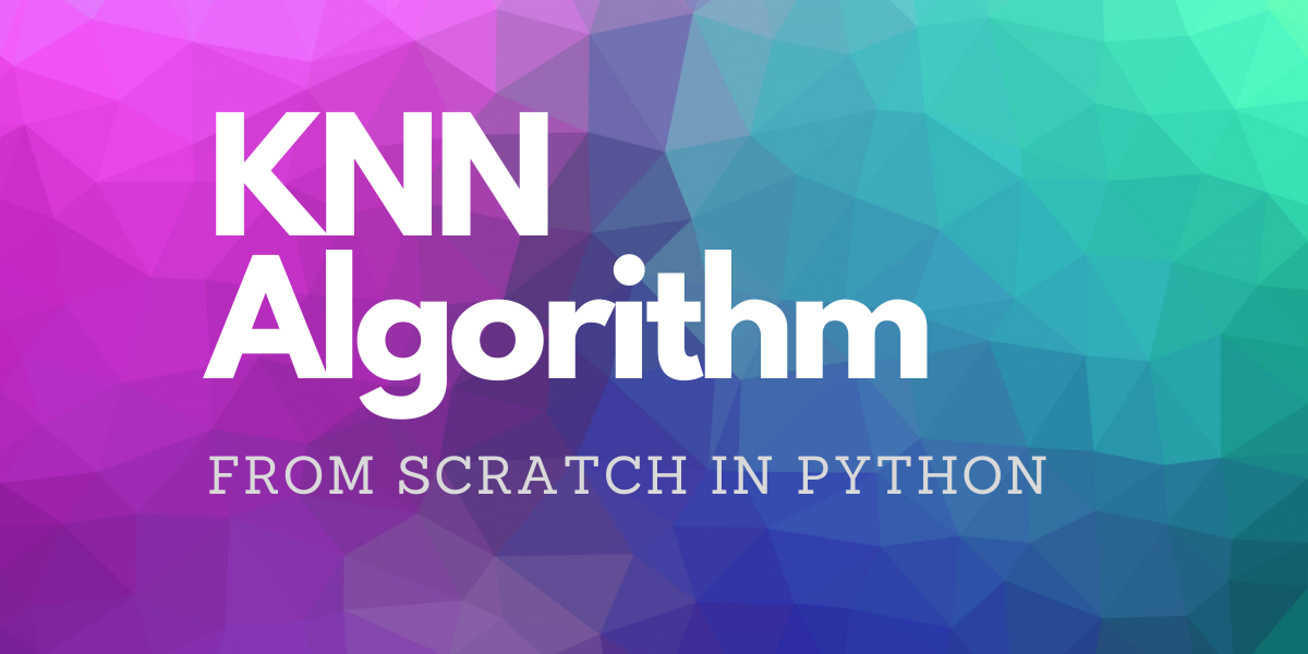 KNN Algorithm in Machine Learning | by Suraj Gusain | Medium