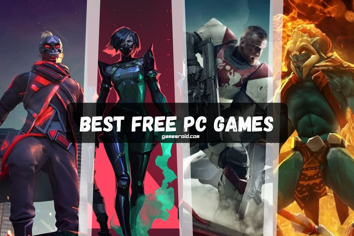 The best free PC games 2022