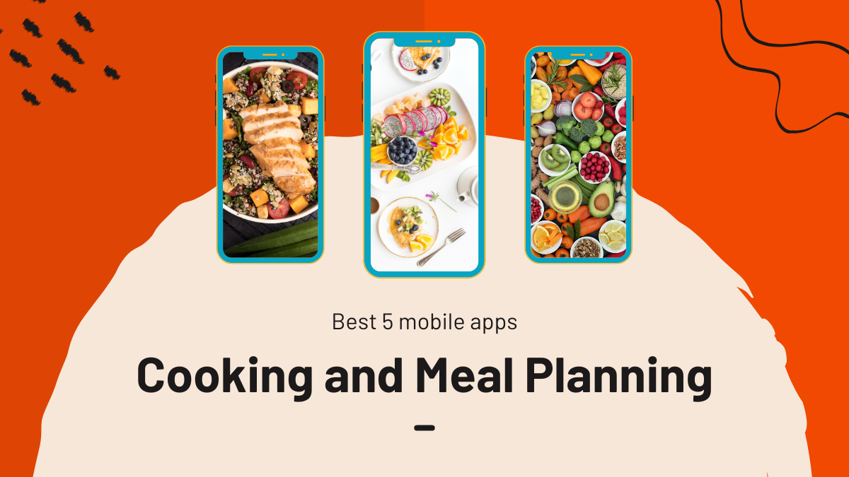 Best 5 mobile Apps for Cooking and Meal Planning | by HowToLogical | Medium