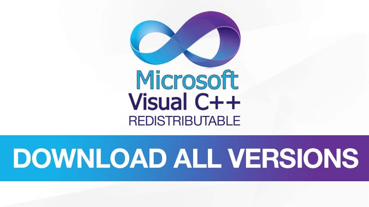 Download All Visual C++Redistributable Package and why do you need? Microsoft Visual C++