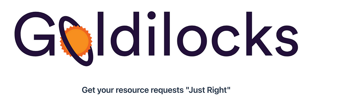 Goldilocks: The Secret to Setting Kubernetes Resource Requests and ...