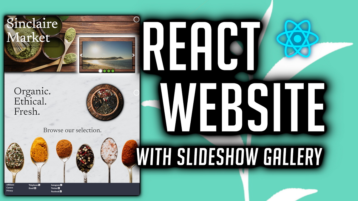 React Website with Image Slideshow | by An Object Is A | JavaScript in ... image.