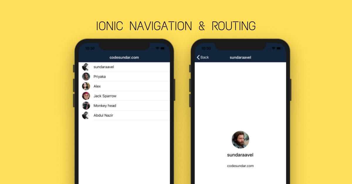 Ionic 4 Navigation Tutorial. A Complete Ionic Routing tutorial using… | by  Sundaravel | Medium
