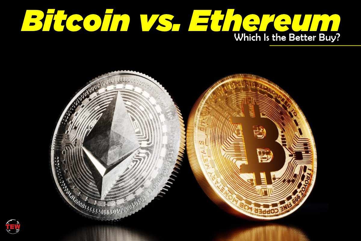 Bitcoin vs. Ethereum: Which Is the Better Buy? | by The Enterprise ...