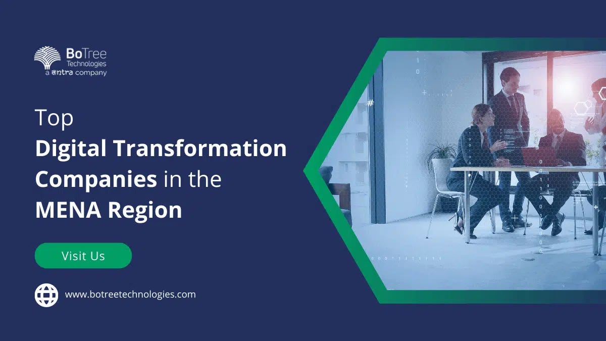 Top 7 Digital Transformation Companies in the MENA Region