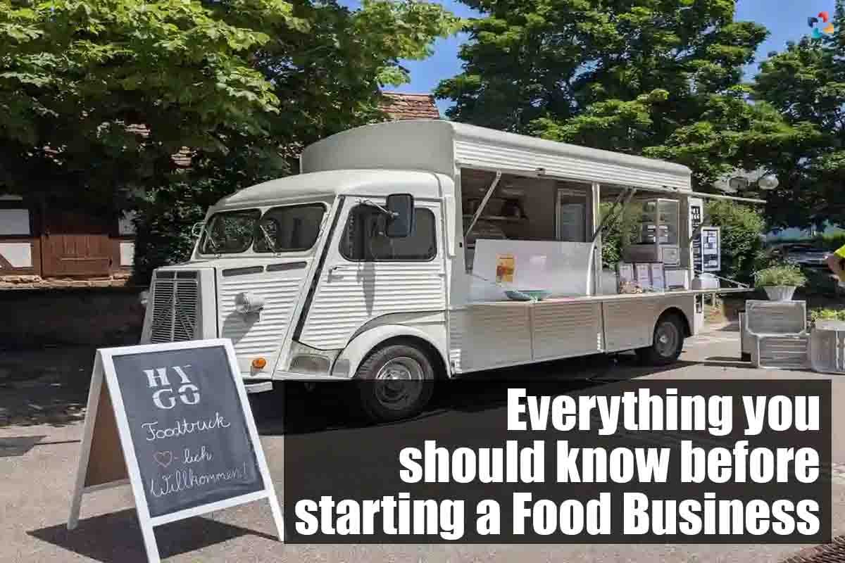 Everything you should know before starting a Food Business | by