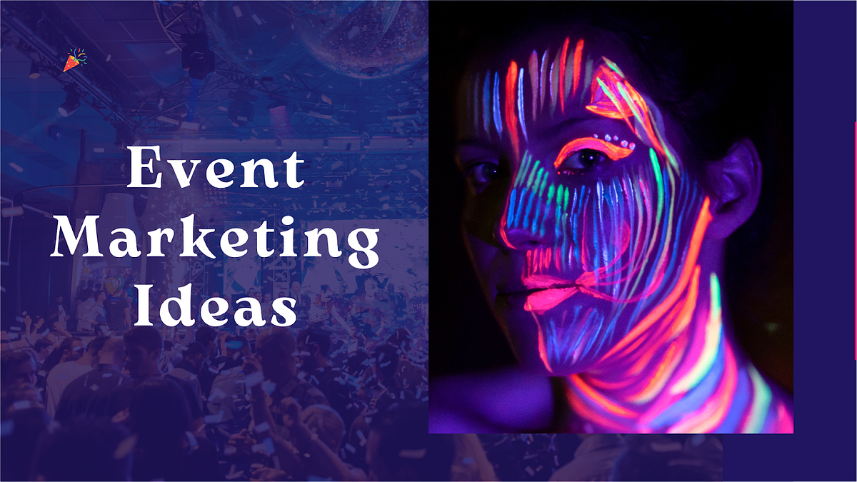 12+ Event Marketing Ideas To Increase Engagement by TheScoopSocial