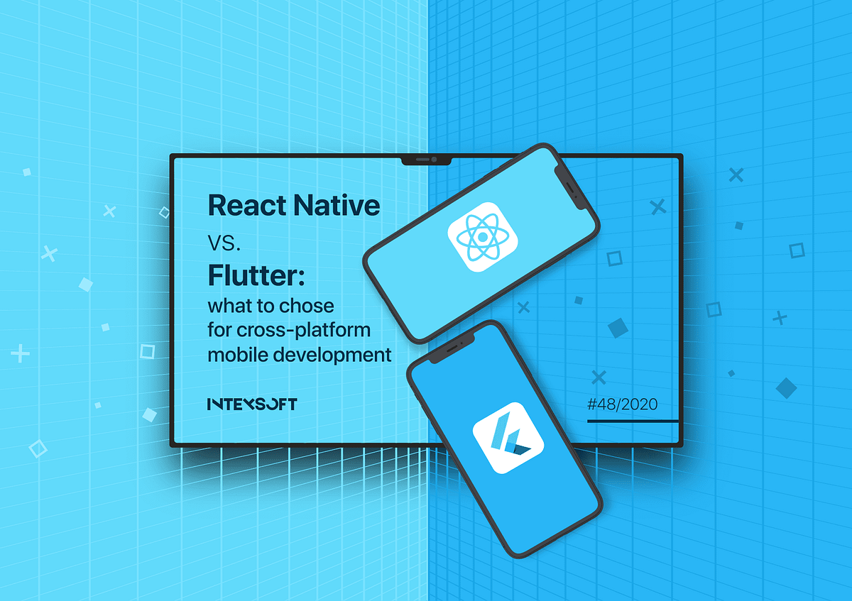 Cross-platform Mobile Development: React Native or Flutter? | by Andrew ...
