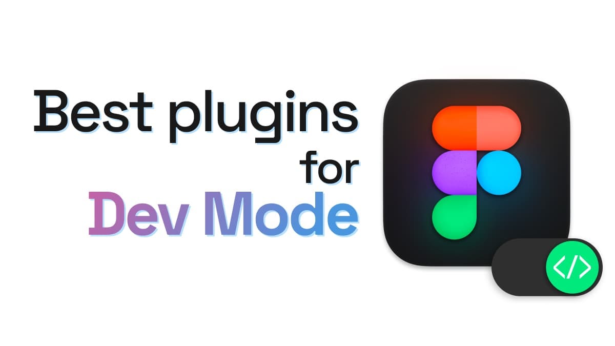 Best Figma plugins for Dev Mode. In this post, we’ve rounded up some of ...