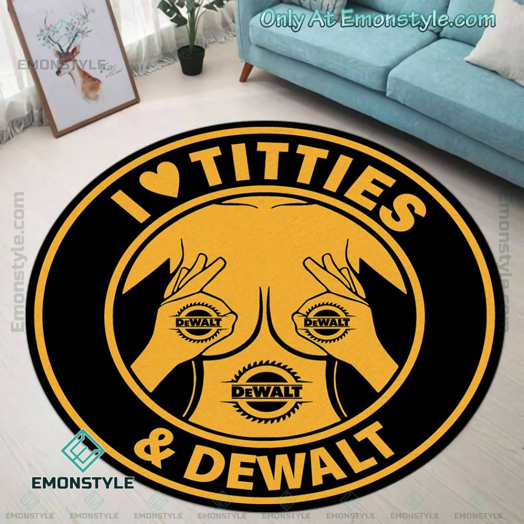 Unveiling the Quirkiness: I Love Tities and Dewalt Funny Round Rug, by  Emonstyle