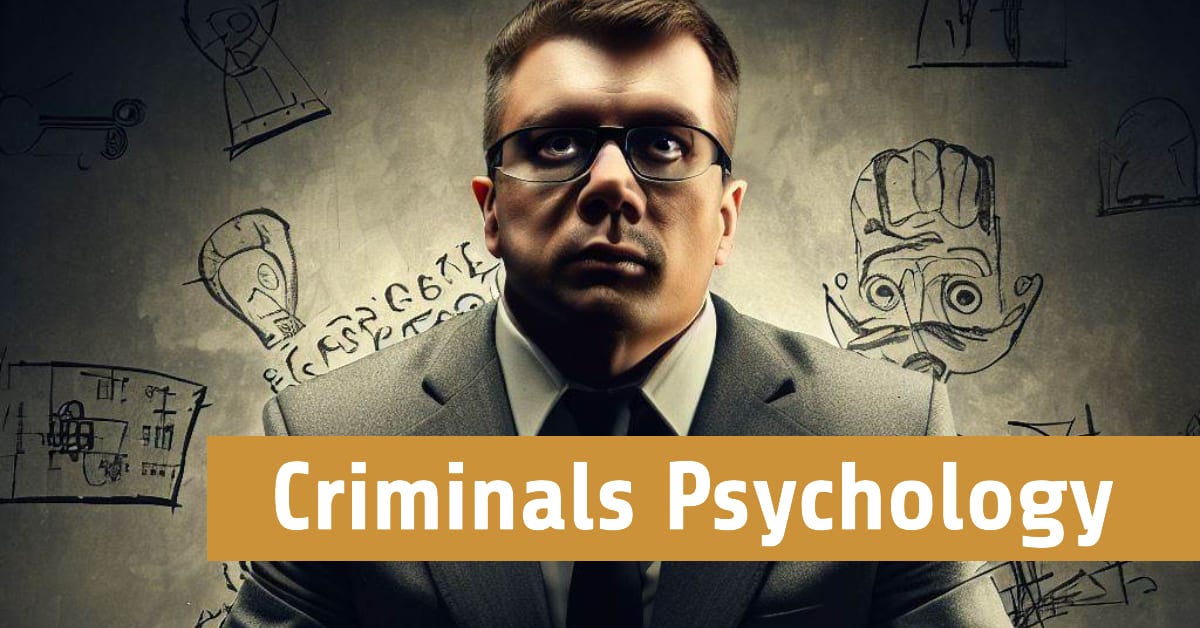 Exploring the Unique Behaviors of Criminals Insights from Psychology